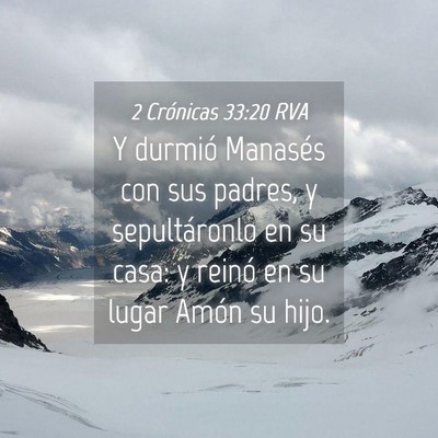 Picture 04 - 2 Crónicas 33:20 RVA - Y durmió Manasés con sus padres, y - Bible Verse Picture