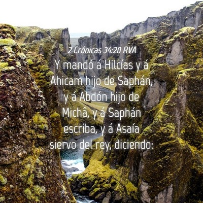 Picture 04 - 2 Crónicas 34:20 RVA - Y mandó á Hilcías y á Ahicam hijo de Saphán, - Bible Verse Picture