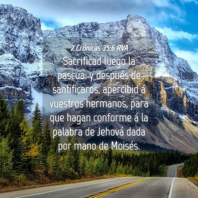 Picture 04 - 2 Crónicas 35:6 RVA - Sacrificad luego la pascua: y después de - Bible Verse Picture