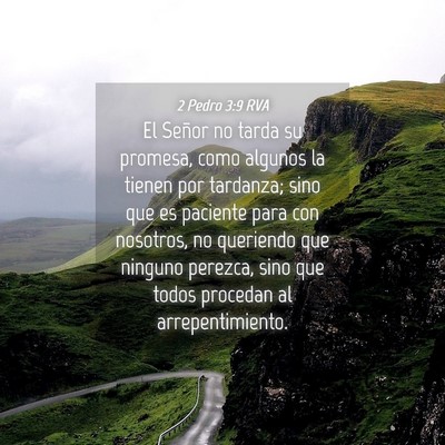 Picture 04 - 2 Pedro 3:9 RVA - El Señor no tarda su promesa, como algunos la - Bible Verse Picture