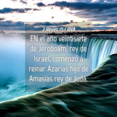 Picture 04 - 2 Reyes 15:1 RVA - EN el año veintisiete de Jeroboam, rey de - Bible Verse Picture