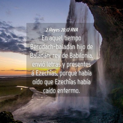 Picture 04 - 2 Reyes 20:12 RVA - En aquel tiempo Berodach-baladán hijo de - Bible Verse Picture