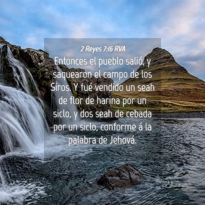Picture 04 - 2 Reyes 7:16 RVA - Entonces el pueblo salió, y saquearon el campo - Bible Verse Picture