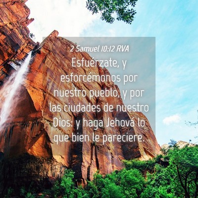 Picture 04 - 2 Samuel 10:12 RVA - Esfuérzate, y esforcémonos por nuestro pueblo, - Bible Verse Picture