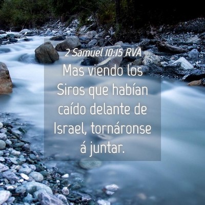 Picture 04 - 2 Samuel 10:15 RVA - Mas viendo los Siros que habían caído delante - Bible Verse Picture