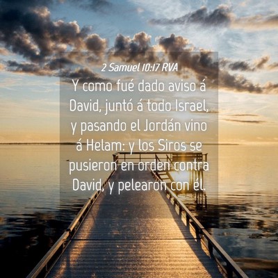 Picture 04 - 2 Samuel 10:17 RVA - Y como fué dado aviso á David, juntó á todo - Bible Verse Picture