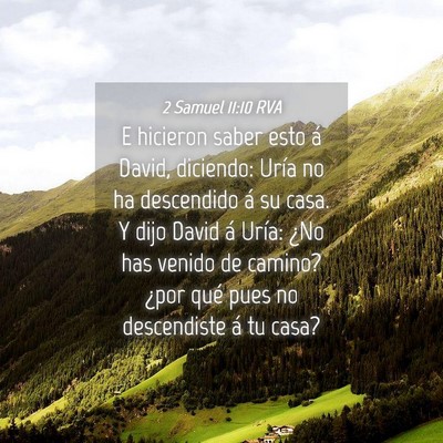 Picture 04 - 2 Samuel 11:10 RVA - E hicieron saber esto á David, diciendo: Uría - Bible Verse Picture