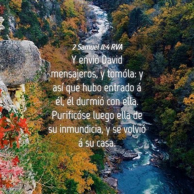 Picture 04 - 2 Samuel 11:4 RVA - Y envió David mensajeros, y tomóla: y así que - Bible Verse Picture