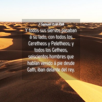 Picture 04 - 2 Samuel 15:18 RVA - Y todos sus siervos pasaban á su lado, con todos - Bible Verse Picture
