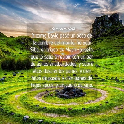 Picture 04 - 2 Samuel 16:1 RVA - Y como David pasó un poco de la cumbre del - Bible Verse Picture