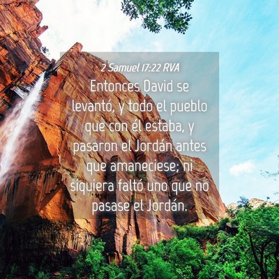 Picture 04 - 2 Samuel 17:22 RVA - Entonces David se levantó, y todo el pueblo que - Bible Verse Picture