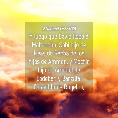 Picture 04 - 2 Samuel 17:27 RVA - Y luego que David llegó á Mahanaim, Sobi hijo - Bible Verse Picture