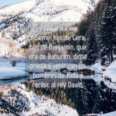 Picture 04 - 2 Samuel 19:16 RVA - Y Semei hijo de Gera, hijo de Benjamín, que era - Bible Verse Picture