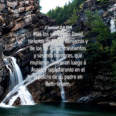 Picture 04 - 2 Samuel 2:31 RVA - Mas los siervos de David hirieron de los de - Bible Verse Picture