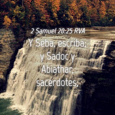 Picture 04 - 2 Samuel 20:25 RVA - Y Seba, escriba; y Sadoc y Abiathar, - Bible Verse Picture
