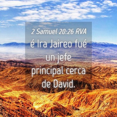 Picture 04 - 2 Samuel 20:26 RVA - é Ira Jaireo fué un jefe principal cerca de - Bible Verse Picture