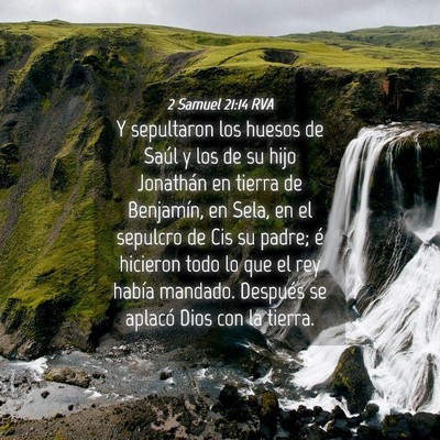 Picture 04 - 2 Samuel 21:14 RVA - Y sepultaron los huesos de Saúl y los de su hijo - Bible Verse Picture
