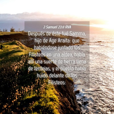 Picture 04 - 2 Samuel 23:11 RVA - Después de éste fué Samma, hijo de Age Araita: - Bible Verse Picture