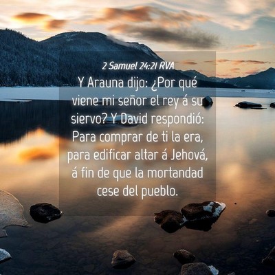 Picture 04 - 2 Samuel 24:21 RVA - Y Arauna dijo: ¿Por qué viene mi señor el rey - Bible Verse Picture