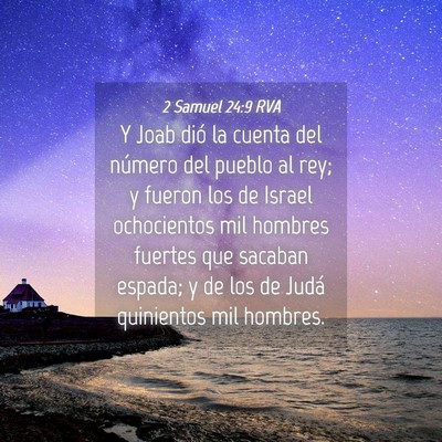 Picture 04 - 2 Samuel 24:9 RVA - Y Joab dió la cuenta del número del pueblo al - Bible Verse Picture