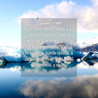 Picture 04 - 2 Samuel 3:27 RVA - Y como Abner volvió á Hebrón, apartólo Joab - Bible Verse Picture