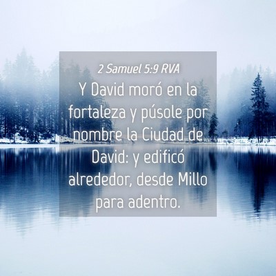 Picture 04 - 2 Samuel 5:9 RVA - Y David moró en la fortaleza y púsole por - Bible Verse Picture