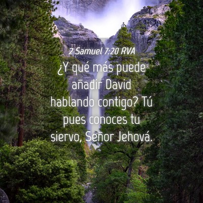 Picture 04 - 2 Samuel 7:20 RVA - ¿Y qué más puede añadir David hablando - Bible Verse Picture