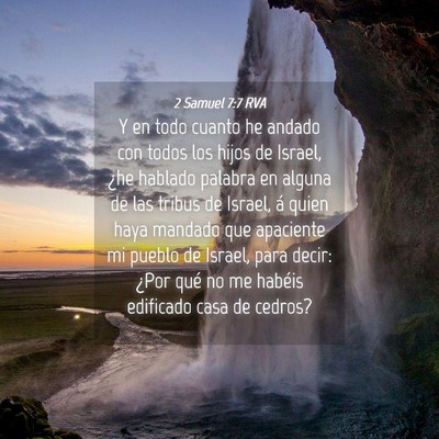 Picture 04 - 2 Samuel 7:7 RVA - Y en todo cuanto he andado con todos los hijos de - Bible Verse Picture