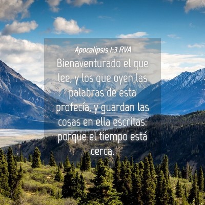 Picture 04 - Apocalipsis 1:3 RVA - Bienaventurado el que lee, y los que oyen las - Bible Verse Picture