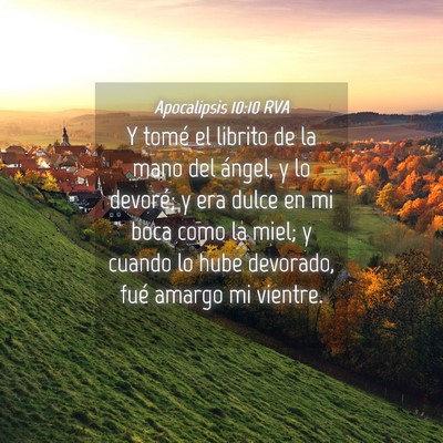 Picture 04 - Apocalipsis 10:10 RVA - Y tomé el librito de la mano del ángel, y lo - Bible Verse Picture