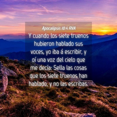 Picture 04 - Apocalipsis 10:4 RVA - Y cuando los siete truenos hubieron hablado sus - Bible Verse Picture