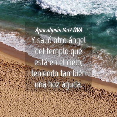Picture 04 - Apocalipsis 14:17 RVA - Y salió otro ángel del templo que está en el - Bible Verse Picture