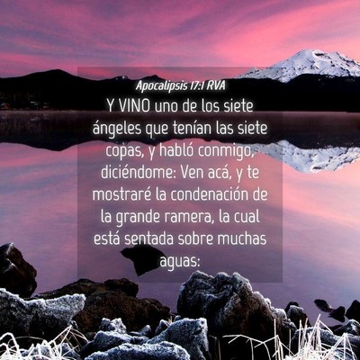 Picture 04 - Apocalipsis 17:1 RVA - Y VINO uno de los siete ángeles que tenían las - Bible Verse Picture