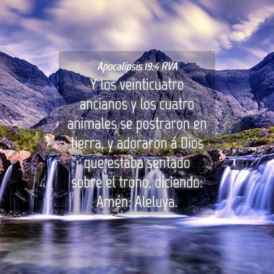 Picture 04 - Apocalipsis 19:4 RVA - Y los veinticuatro ancianos y los cuatro animales - Bible Verse Picture