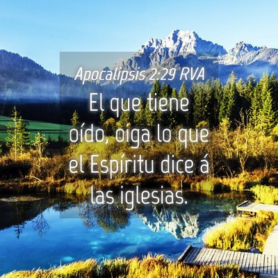 Picture 04 - Apocalipsis 2:29 RVA - El que tiene oído, oiga lo que el Espíritu dice - Bible Verse Picture
