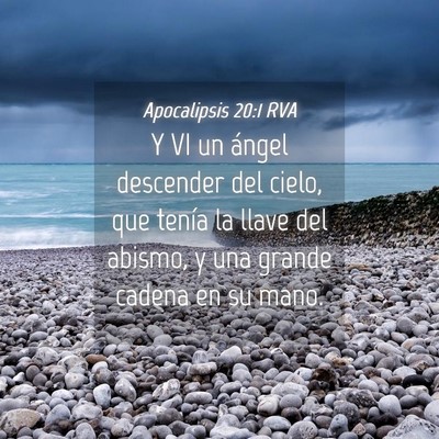 Picture 04 - Apocalipsis 20:1 RVA - Y VI un ángel descender del cielo, que tenía la - Bible Verse Picture