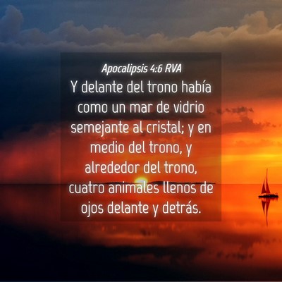 Picture 04 - Apocalipsis 4:6 RVA - Y delante del trono había como un mar de vidrio - Bible Verse Picture