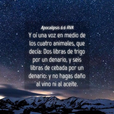 Picture 04 - Apocalipsis 6:6 RVA - Y oí una voz en medio de los cuatro animales, - Bible Verse Picture