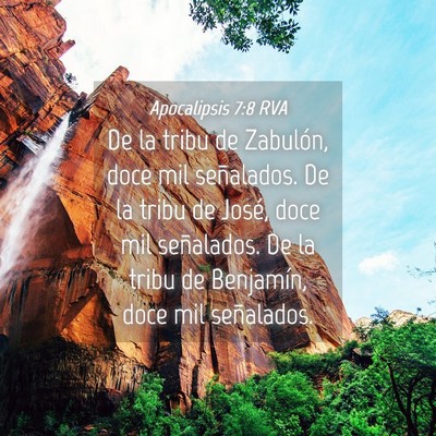 Picture 04 - Apocalipsis 7:8 RVA - De la tribu de Zabulón, doce mil señalados. De - Bible Verse Picture