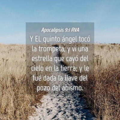 Picture 04 - Apocalipsis 9:1 RVA - Y EL quinto ángel tocó la trompeta, y vi una - Bible Verse Picture