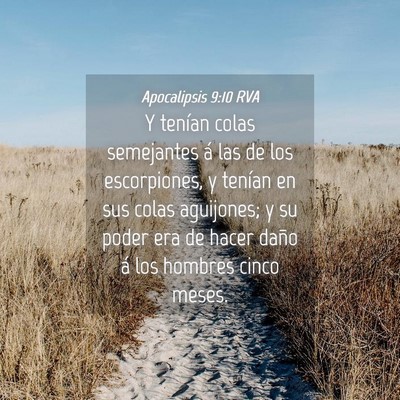 Picture 04 - Apocalipsis 9:10 RVA - Y tenían colas semejantes á las de los - Bible Verse Picture