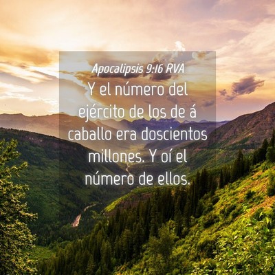 Picture 04 - Apocalipsis 9:16 RVA - Y el número del ejército de los de á caballo - Bible Verse Picture