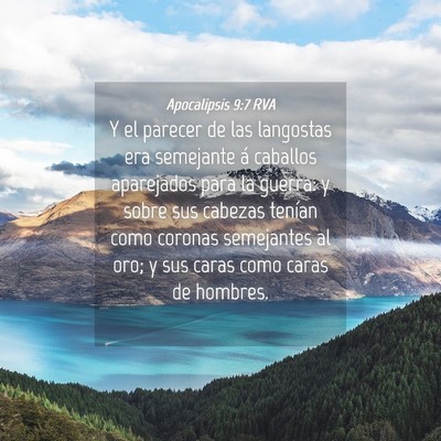 Picture 04 - Apocalipsis 9:7 RVA - Y el parecer de las langostas era semejante á - Bible Verse Picture