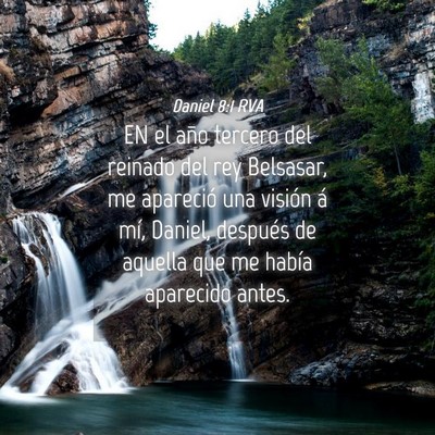 Picture 04 - Daniel 8:1 RVA - EN el año tercero del reinado del rey Belsasar, - Bible Verse Picture