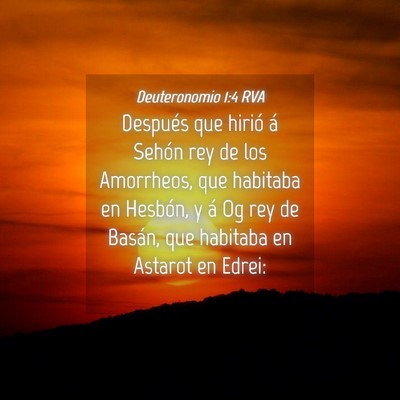 Picture 04 - Deuteronomio 1:4 RVA - Después que hirió á Sehón rey de los - Bible Verse Picture