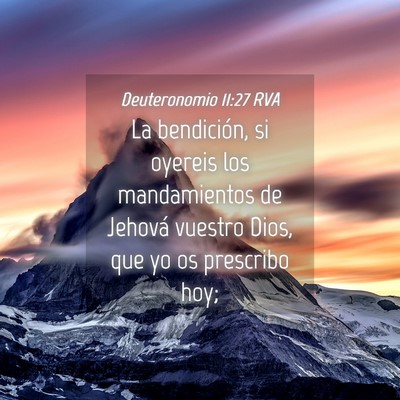 Picture 04 - Deuteronomio 11:27 RVA - La bendición, si oyereis los mandamientos de - Bible Verse Picture