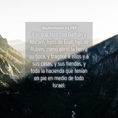 Picture 04 - Deuteronomio 11:6 RVA - Y lo que hizo con Dathán y Abiram, hijos de - Bible Verse Picture