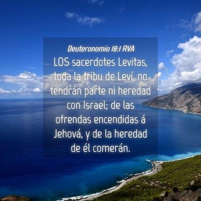 Picture 04 - Deuteronomio 18:1 RVA - LOS sacerdotes Levitas, toda la tribu de Leví, - Bible Verse Picture