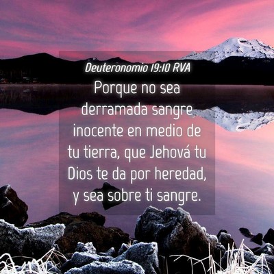 Picture 04 - Deuteronomio 19:10 RVA - Porque no sea derramada sangre inocente en medio - Bible Verse Picture
