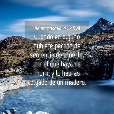 Picture 04 - Deuteronomio 21:22 RVA - Cuando en alguno hubiere pecado de sentencia de - Bible Verse Picture